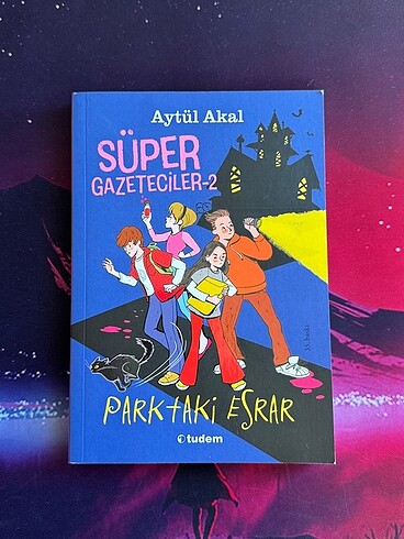 Süper gazeteciler 2 Parktaki esrar / Aytül Akal #kitap #çocuk