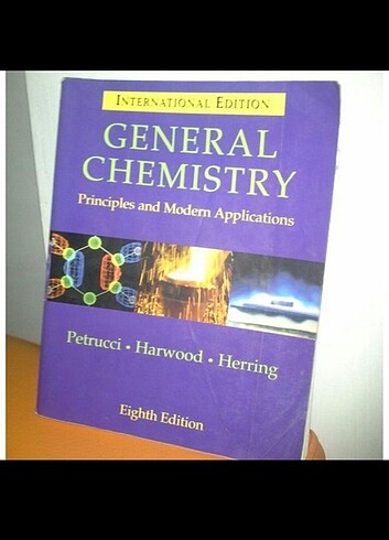 GENERAL CHEMISTRY - Principles And Modern Applications
