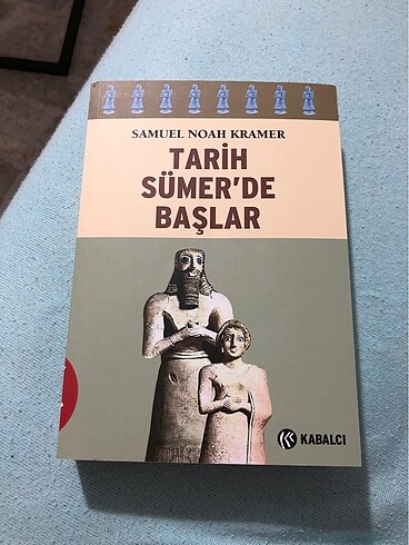 tarih sümerde başlar samuel noah kramer