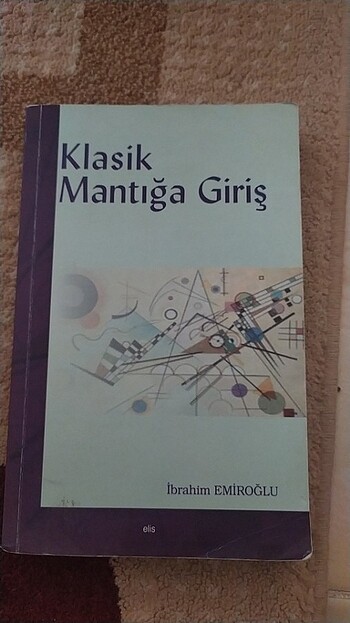 Klasik mantığa giriş İbrahim Emiroğlu 