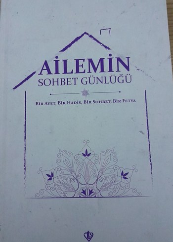 Ailemin Sohbet Günlüğü - Dini Kitap