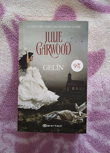 Julie Garwood ?? Gelin CEP BOY 