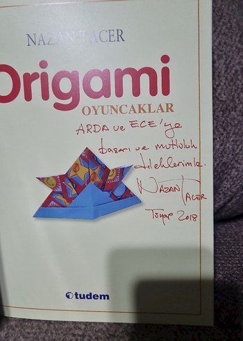 Beden NAZAN TACER (ORİGAMİ OYUNCAKLAR)