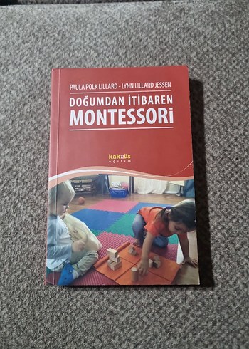 PAULA POLK LILLARD (DOĞUMDAN İTİBAREN MONTESSORİ)
