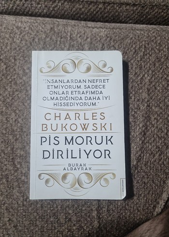 Pis Moruk Diriliyor - Charles Bukowski