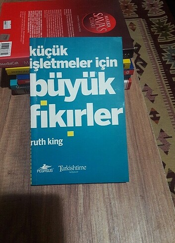 Küçük işletmeler için büyük fikirler (Ruth King)