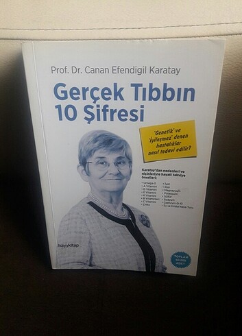 CANAN EFENDİGİL KARATAY (GERÇEK TIBBIN 10 ŞİFRESİ)