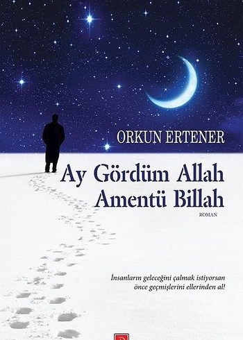 Ay Gördüm Allah Amentü Billah - Orkun Ertener