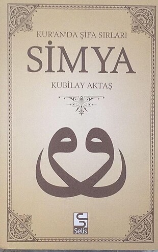 Kuran?da Şifa Sırları Simya