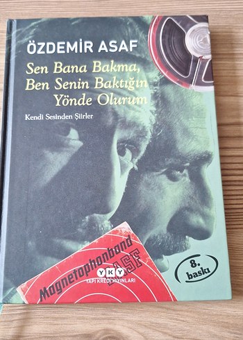 Özdemir Asaf - Sen Bana Bakma, Ben Senin Baktığın Yönde Olurum