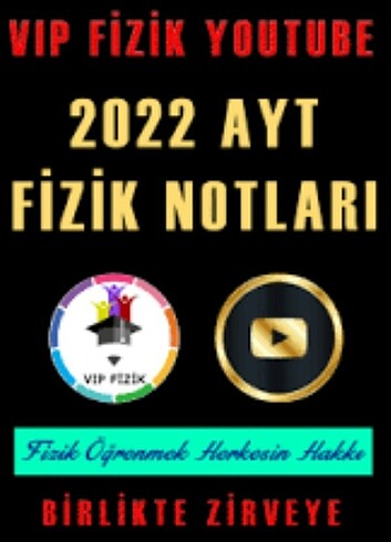 Vip Fizik Ayt Fizik Notları