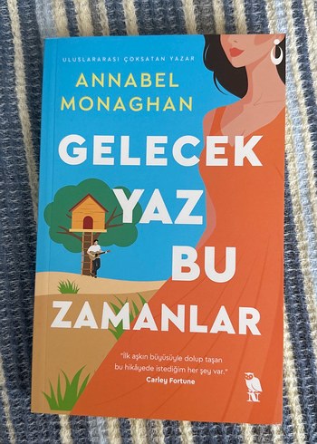 Gelecek Yaz Bu Zamanlar - Annabel Monaghan