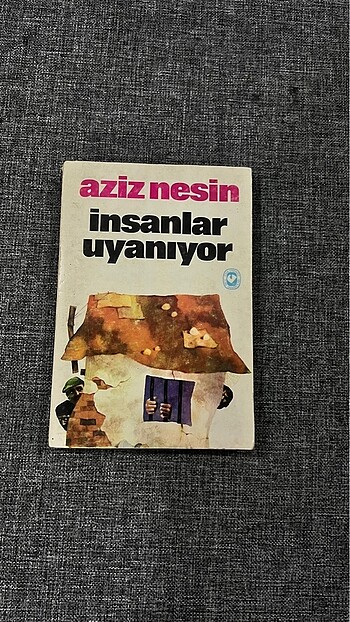 İnsanlar Uyanıyor - Aziz Nesin