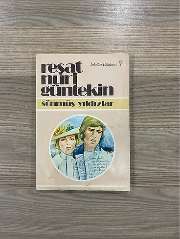 Sönmüş Yıldızlar - Reşat Nuri Güntekin