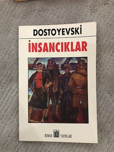 insancıklar dostoyevski