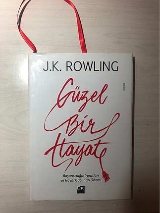 Güzel Bir Hayat (J.K.Rowling)/Ciltli