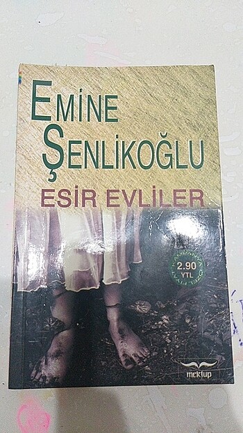 Esir Evliler/Emine Senlikoglu