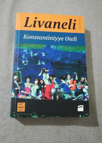 Livaneli - Konstantiniyye Oteli Romanı