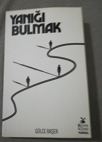 Yanığı Bulmak - Gülce Başer
