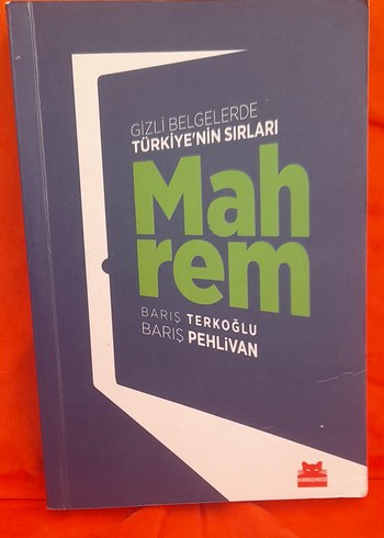 Gizli Belgelerde Türkiye'nin Sırları: Mahrem