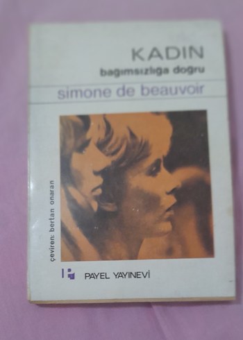 Kadın Bağımsızlığa Doğru - Simone de Beauvoir