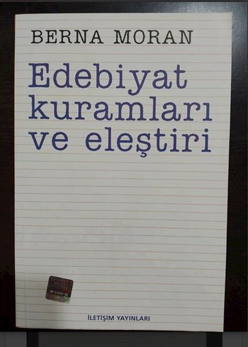 Edebiyat Kuramları ve Eleştiri - Berna Moran