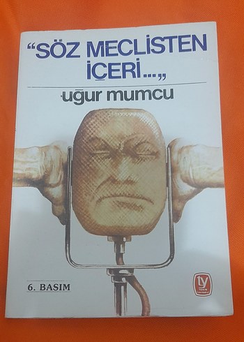 Söz Meclisten İçeri - Uğur Mumcu - Görsel 2