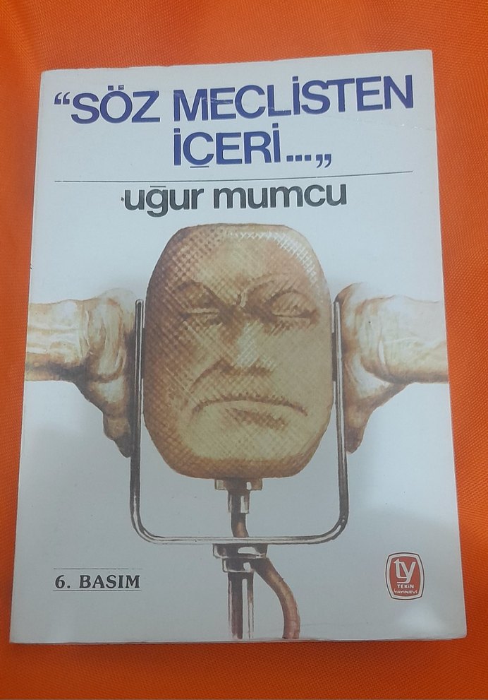 Söz Meclisten İçeri - Uğur Mumcu - Görsel 2