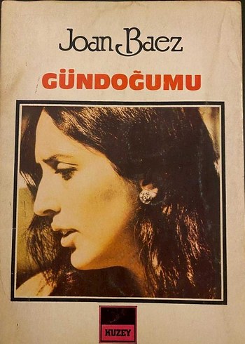 Joan Baez - Gündoğumu Romanı