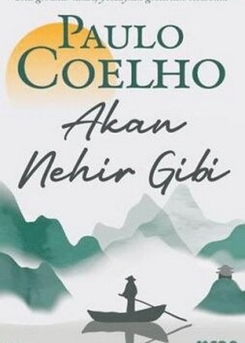 Akan Nehir Gibi - Paulo Coelho