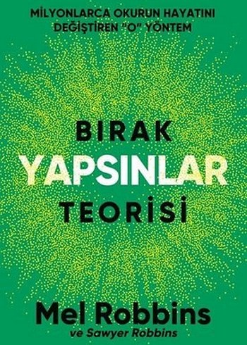 Bırak Yapsınlar Teorisi - Mel Robbins
