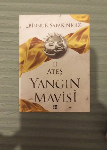 Ateş Yangın Mavisi - Binnur Şafak Nigiz - Görsel 4