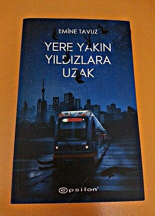 Yere Yakın Yıldızlara Uzak