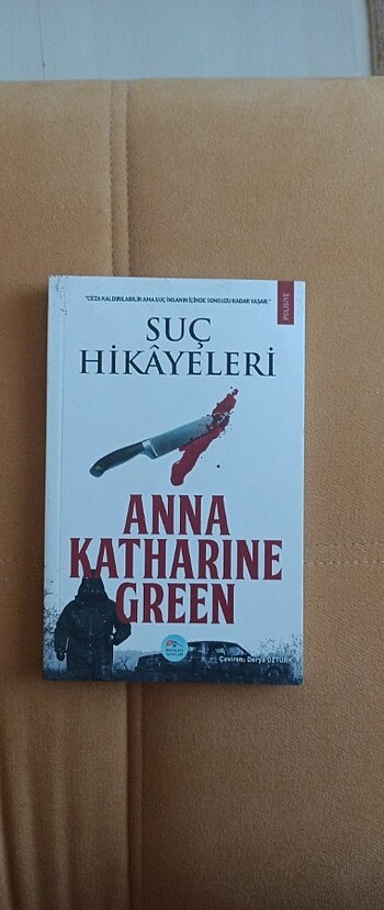 Anna Katherine Green - Suç hikayeleri 