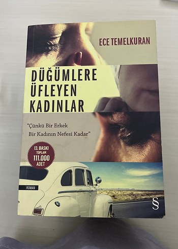 Düğümlere Üfleyen Kadınlar - Ece Temelkuran