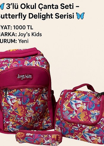 Joy's Kids 3'lü Renkli Kelebek Desenli Okul Çanta Seti