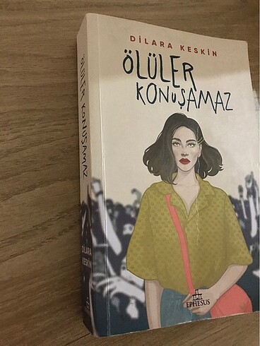 ÖLÜLER KONUŞAMAZ -DİLARA KESKİN