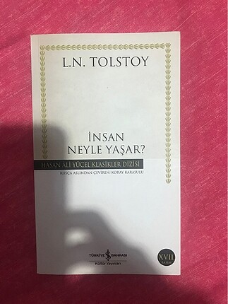 Tolstoy-İnsan neyle yaşar