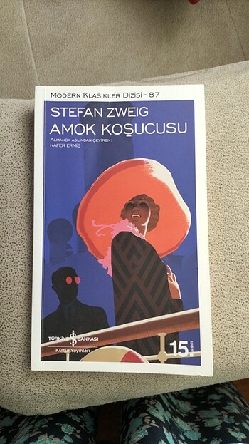 Amok koşucusu - Stefan Zweig