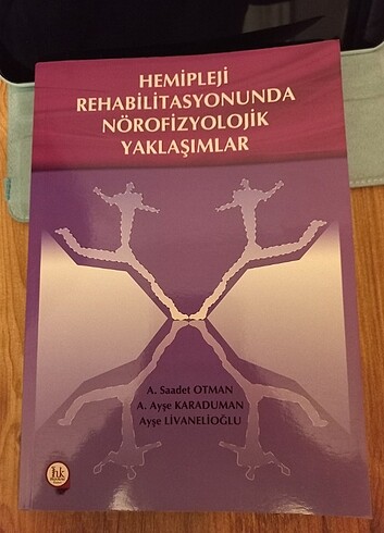 Hemipleji rehabilitasyonunda nörofizyolojik yaklaşımlar