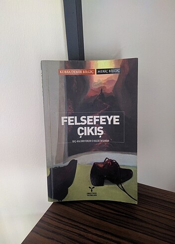 Felsefeye çıkış 
