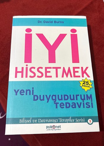 İyi Hissetmek - Yeni Duygudurum Tedavisi