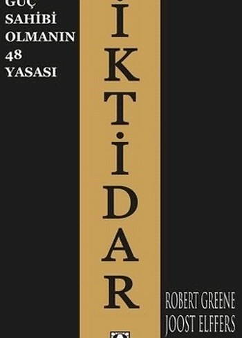 Beden Güç Sahibi Olmanın 48 Yasası Kitabı İktidar