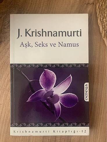 Aşk, Seks ve Namus - Krishnamurti