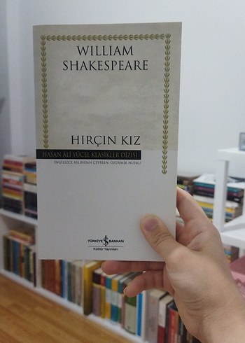 Hırçın Kız - William Shakespeare