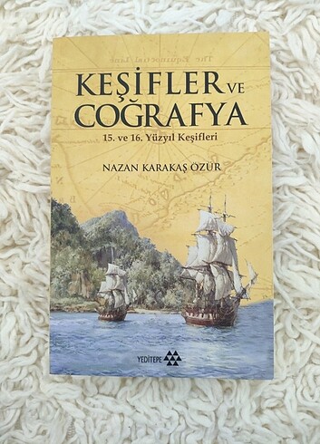 KEŞİFLER ve COĞRAFYA - 15. ve 16. Yüzyıl Keşifleri