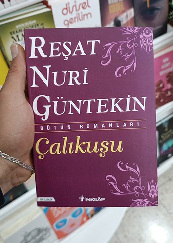 Çalıkuşu - Reşat Nuri Güntekin
