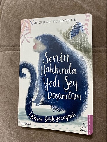 Senin hakkında yedi şey düşündüm berrak Yurdakul
