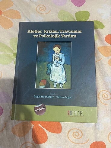 afetler krizler travmalar ve psikolojik ilk yardım