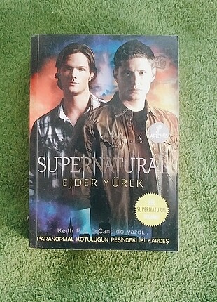 Supernatural, Ejder Yürek - Keith R. A. DeCandido